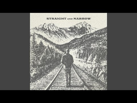 Straight and Narrow