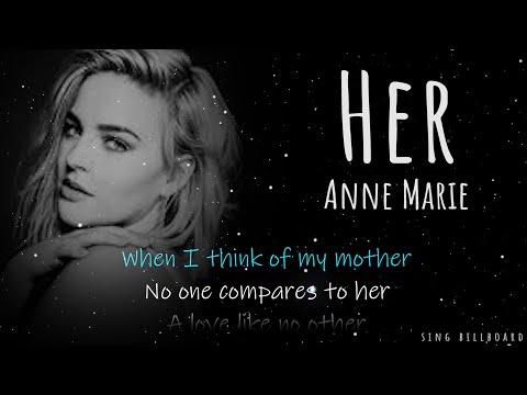 Anne Marie - Her (Realtime Lyrics)