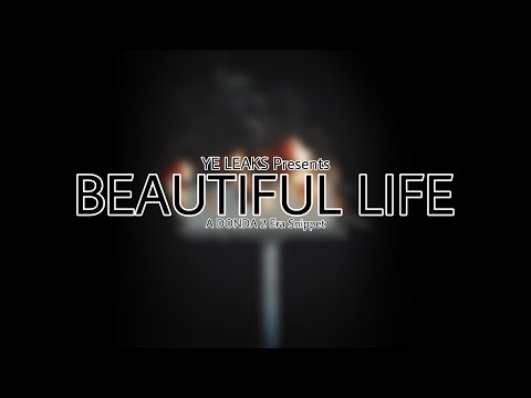 Kanye West - Beautiful Life [SNIPPET]