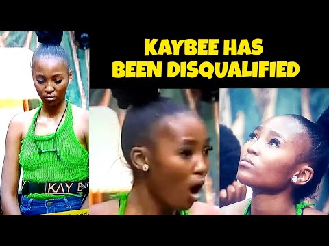 Breaking news ! Kay bee has been DISQUALIFIED from Big brother mzansi S5