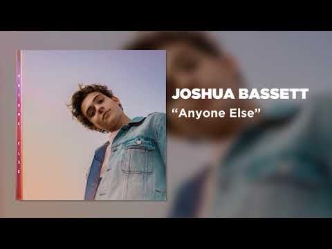 Joshua Bassett - Anyone Else [Official Audio]