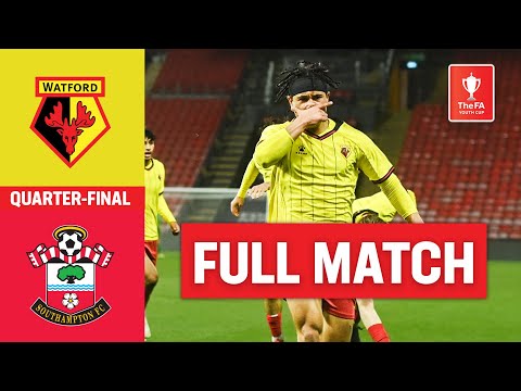 FULL MATCH | Watford U18 v Southampton U18 | Quarter-final | FA Youth Cup 2024-25