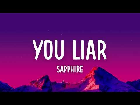 SAPPHIRE - You Liar (Lyrics)