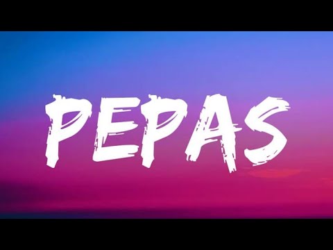 Farruko - Pepas (Letra / Lyrics)