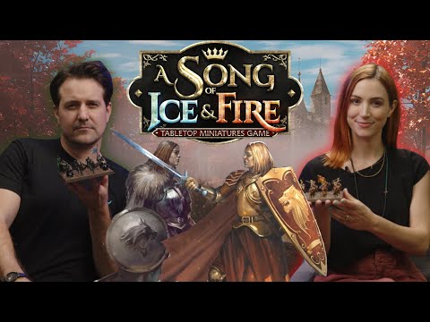 Table Talk | A Song Of Ice And Fire: Tabletop Miniatures Game