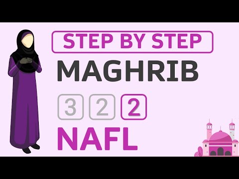 How to Pray Maghrib 2 Rakat Nafl Step by Step and Ayatul Qursi & Tasbeehats - Female