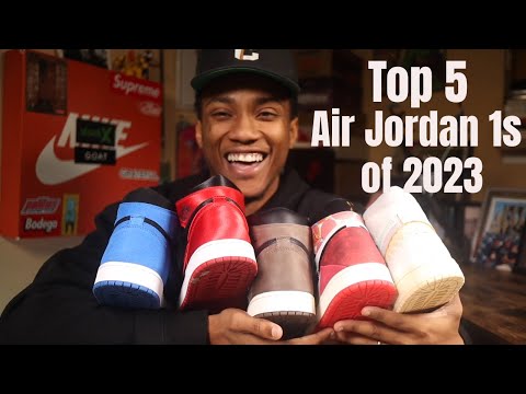 Top 5 Best Air Jordan 1's of 2023