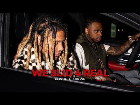 Lil Durk & King Von - We Slid 4 Real (Music Video)