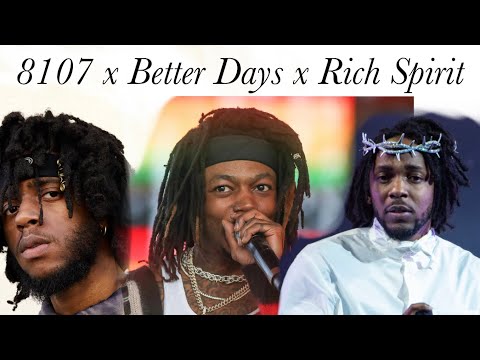 8107 x Better Days x Rich Spirit | Transitions