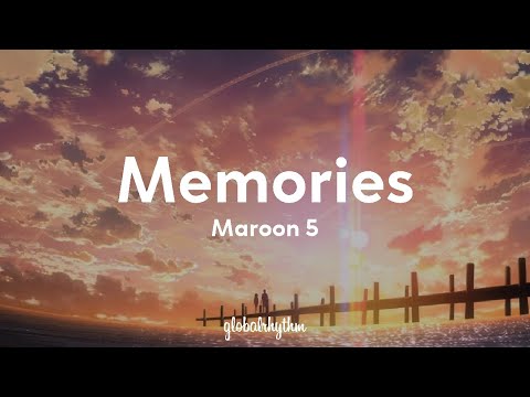 Maroon 5 - Memories (Lyrics)🍷