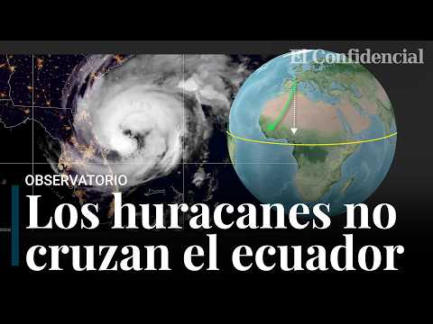 ¿Por qué los huracanes no cruzan nunca el ecuador? Así funciona la impenetrable barrera de Coriolis