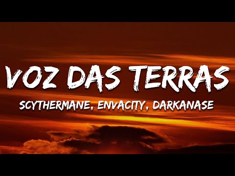 Scythermane, Envacity, DARKANASE - Voz Das Terras (super slowed)