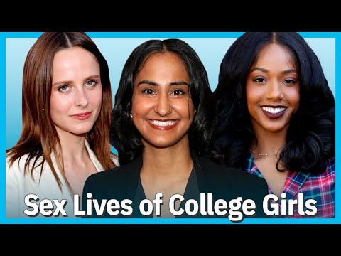 THE SEX LIVES OF COLLEGE GIRLS preview their Season 3 love lives | TV Insider