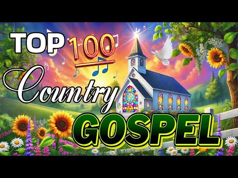 Timeless Country Gospel Hits 🙏Songs That Bring The Most Peace To Your Family