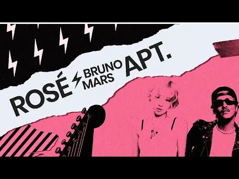 Rose &Bruno Mars - Apt(lyrics)