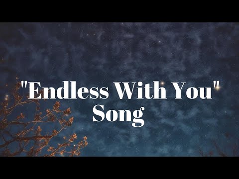 Endless With You | A Soulful Romantic Love Song | official music video