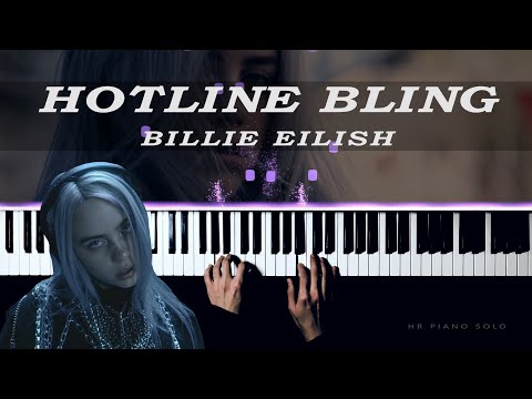 Piano Tutorial | Hotline Bling by Billie Eilish