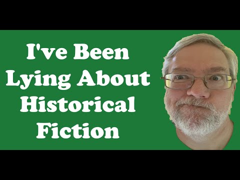 I've Been Lying About Historical Fiction