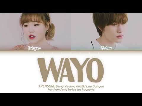 Lee Suhyun (이수현), Bang Yedam (방예담) - WAYO (왜요) (Duet Ver.) [가사/Color Coded Han|Rom|Eng Lyrics]