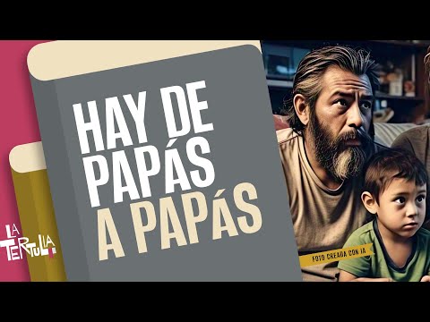 #LaTertulia ¬ Hay de papás a papás: Libros que abordan las distintas formas de ejercer la paternidad