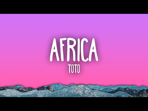 Toto - Africa