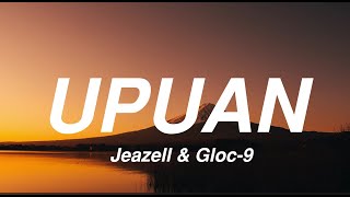 Jeazell & Gloc-9 - Upuan (Lyrics)