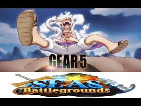 Sea Battlegrounds Gear 5 showcase