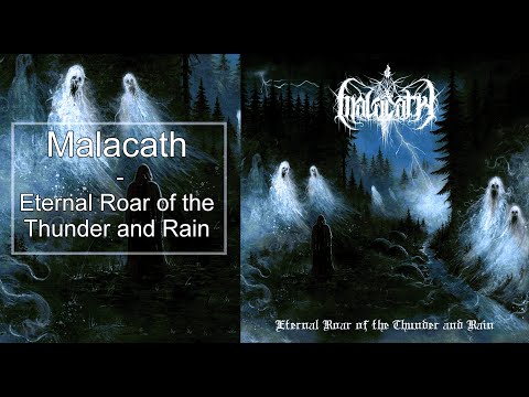 Malacath - Eternal Roar of the Thunder and Rain (2025) [Full Album]