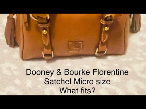 Dooney & Bourke Micro Size Florentine Satchel- What Fits?