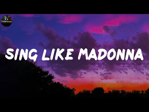 Sing Like Madonna - Sebastian Schub (Lyrics)