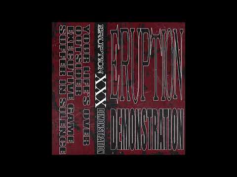 Eruption - Demo 2025 (Full Demo)