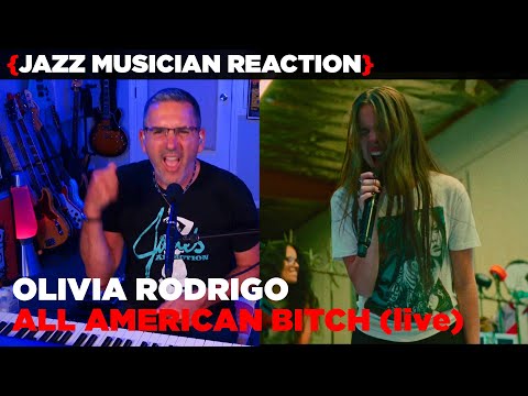 Jazz Musician REACTS | Olivia Rodrigo "All American Bitch" | MUSIC SHED EP379