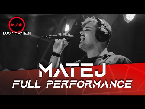 MATEJ | FULL 25 MIN PERFORMANCE | Loop Mayhem 2023