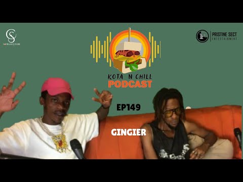 KOTA N CHILL EP149 WITH GINGER | IDOLS | SIR TRILL | DRINK CHAMPS | ANXIETY | TDE |