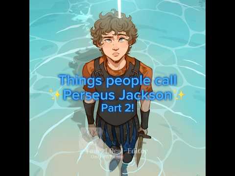 Things People Call Percy Jackson Pt. 2 #greekmythology #pjo #hoo #toa #percyjackson #seaweedbrain