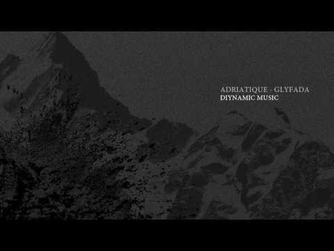 Adriatique - Glyfada (Original Mix)