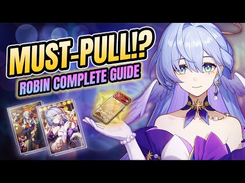 ROBIN COMPLETE GUIDE: E0 Builds, Teams, & More! | Honkai: Star Rail