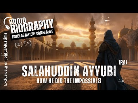 The Incredible Story of Salah al-Din: How He Did the Impossible