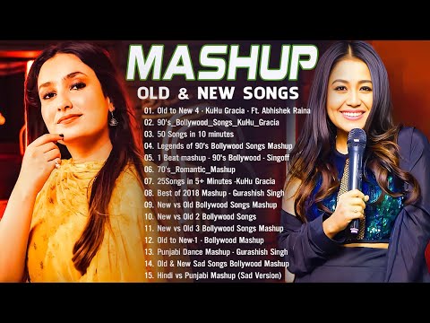 Old Vs New Bollywood Mashup 2024 / Superhits Romantic Hindi Love Songs Mashup/ New Hindi Mashup Song