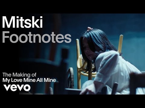 Mitski - The Making of 'My Love Mine All Mine' (Vevo Footnotes)