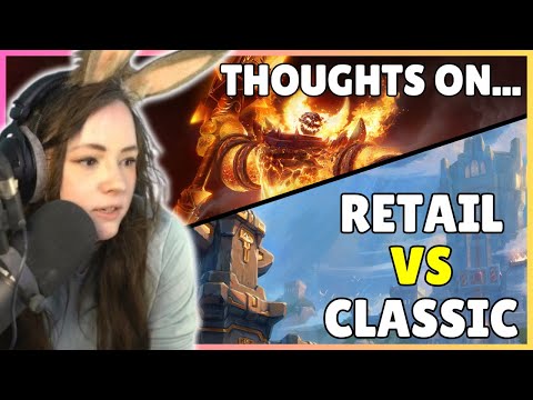 Which One do YOU prefer? | Zepla discusses Thoughts on RETAIL vs CLASSIC [World of Warcraft]