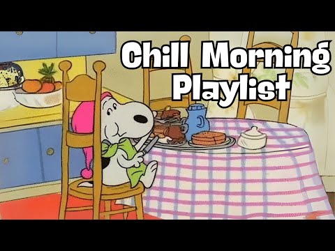 [𝐫𝐞𝐥𝐚𝐱𝐢𝐧𝐠 𝗽𝗹𝗮𝘆𝗹𝗶𝘀𝘁] 5 Hours Chill Morning Playlist with Snoopy 🍽️🎧 Happy Breakfast Vibes ✨