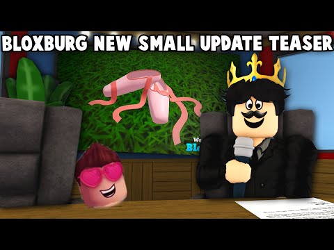 BLOXBURG'S FIRST SMALL UPDATE TEASER FOR THIS YEAR...