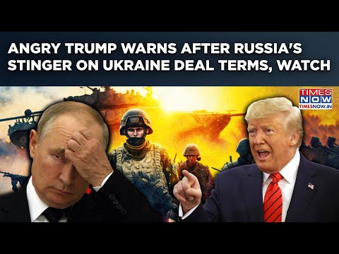 Angry Trump Warns Of Devastation After Russian Lawmaker's Big Statement On Ukraine Deal Terms| Watch