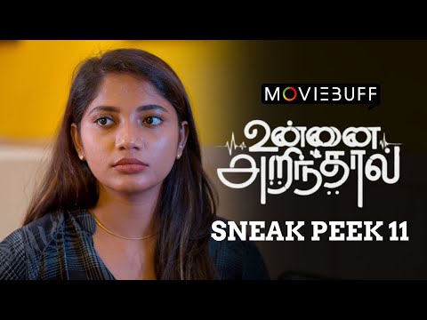 Unnai Arinthaal - Sneak Peek 11 | Ft. Ram Nishanth | Monica | Vj Siddhu | Narendra Prasath