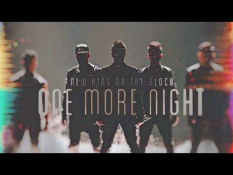 NKOTB | New Kids On The Block・One More Night (The Daft Punk Boston Mix)