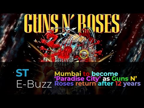 Mumbai to become ‘Paradise City’ as Guns N’ Roses return after 12 years