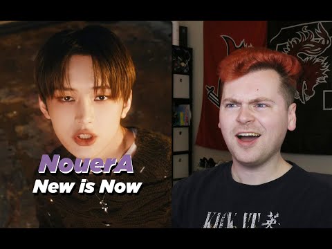 WHO ARE YOU (NouerA N.I.N (New is Now) MV Reaction)