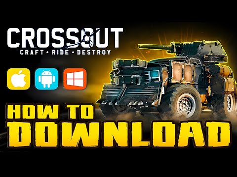 Сrossout Download 🔥 GET BONUSES ON PC and Crossout Mobile 🔥 2025