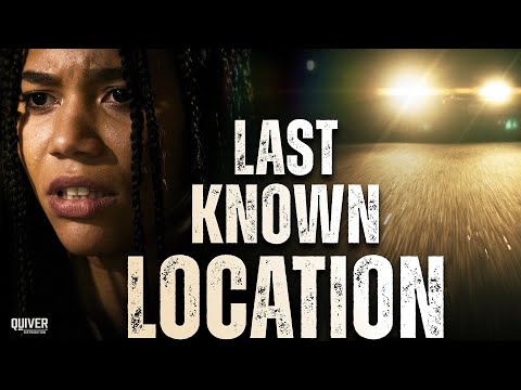 Last Known Location (2024) | Crime Thriller | Full Movie